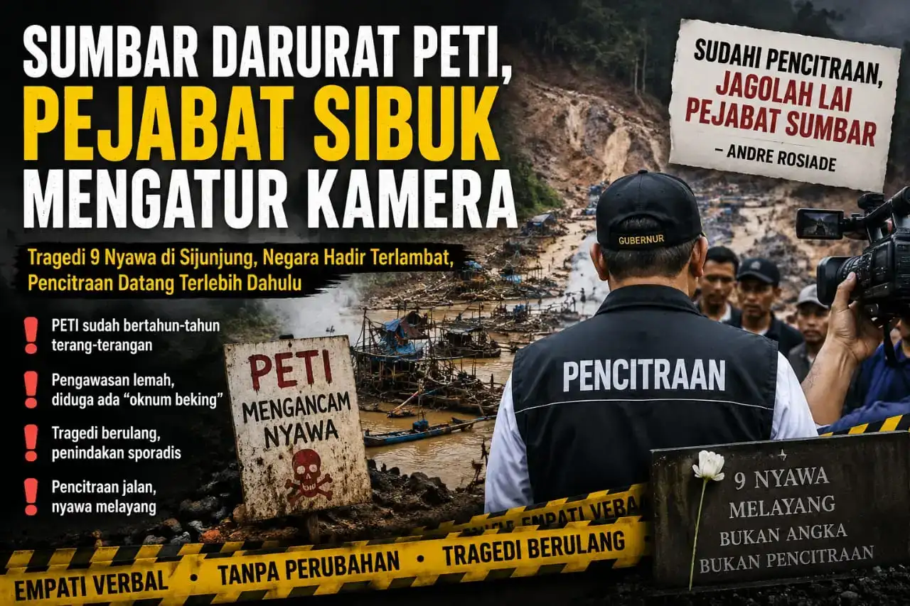 sumbar-darurat-peti,-dibutuhkan-keberanian-politik-pejabat-untuk-menghentikannya