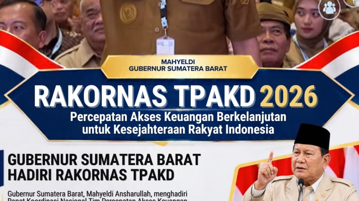 Gubernur Sumbar Mahyeldi menghadiri Rakornas TPAKD bersama Presiden Prabowo untuk mendorong perluasan akses keuangan masyarak